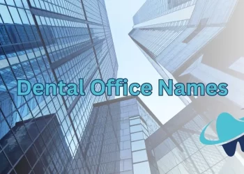dental office names